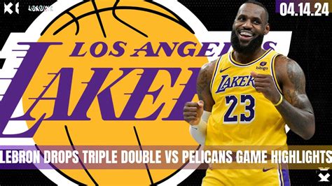 lebron stats vs pelicans|LeBron James' triple.